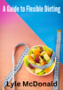 Thumbnail A Guide to Flexible Dieting