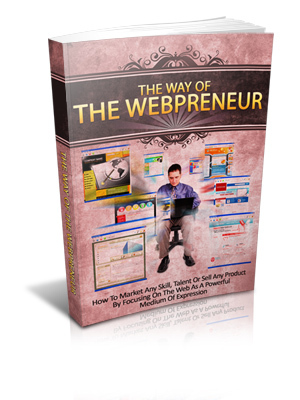 Product picture The Way Of The Webpreneur