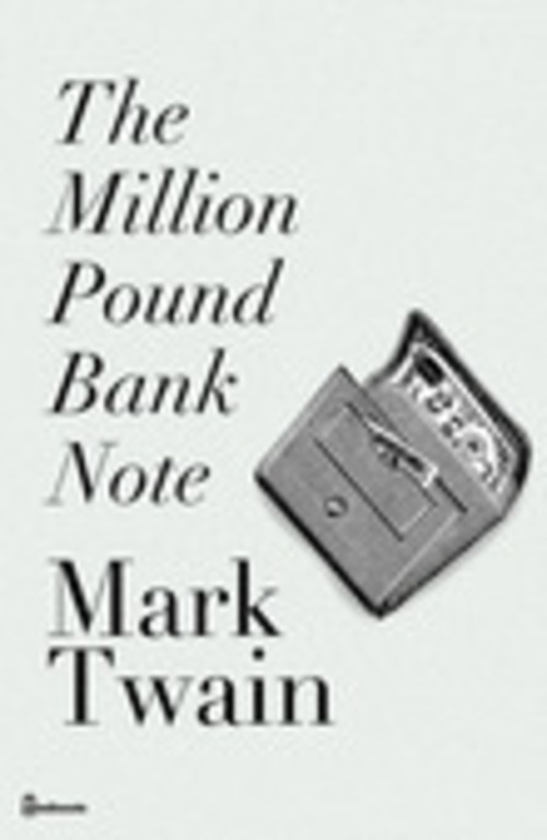 Product picture The Million Pound Bank Note by Mark Twain 