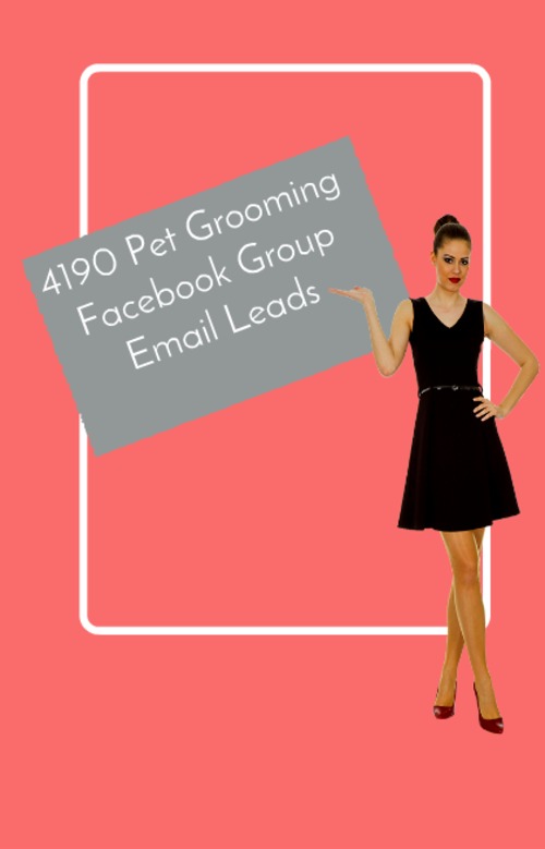 Product picture 3956 Pet Grooming Facebook Group Verified Emails