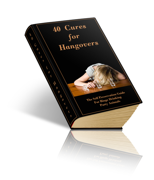 Product picture 40 Cures For Hangovers